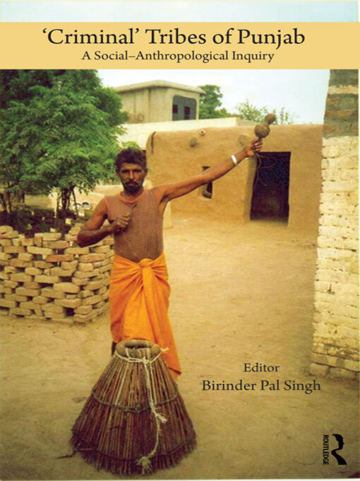 Title details for 'Criminal' Tribes of Punjab by Birinder Pal Singh - Wait list